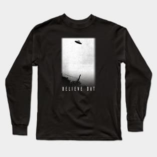 Believe Dat Long Sleeve T-Shirt